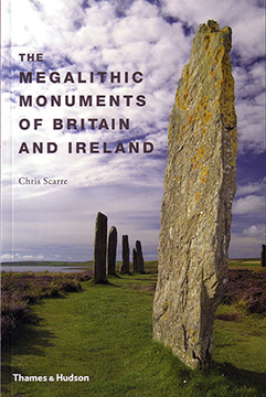 MEGALITHIC MONUMENTS OF BRITAIN AND IRELAND